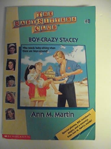 Book cover for Boy-Crazy Stacey (Baby-Sitters Club, No. 8) by Martin, Ann M.