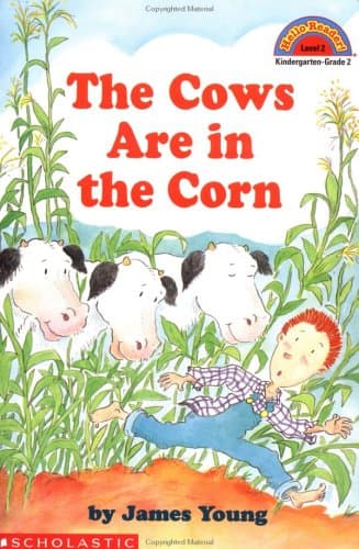 Book cover for Cows Are in the Corn (Hello Reader! Level 2) by James Young