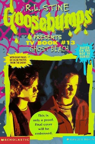 Book cover for Ghost Beach (Goosebumps Presents TV Book #13) by Carol Ellis
