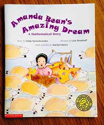 Book cover for Amanda Bean's Amazing Dream: A Mathematical Story by Cindy Neuschwander