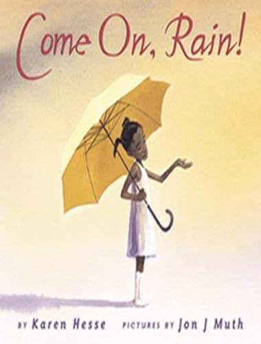 Book cover for Come On, Rain by Karen Hesse