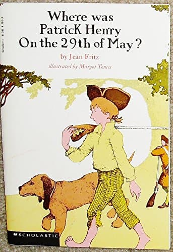 Book cover for Where Was Patrick Henry on the 29th of May? by Jean Fritz