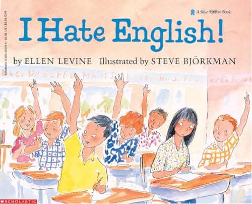 Book cover for I Hate English! (A Blue Ribbon Book) by Ellen Levine