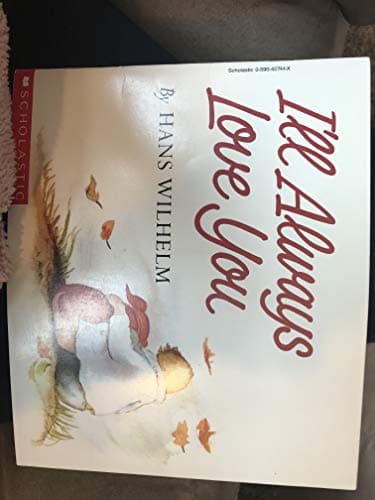 Book cover for I'll Always Love You by Hans Wilhelm