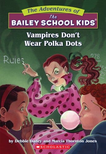 Book cover for Vampires Don't Wear Polka Dots (The Adventures Of The Bailey School Kids) by Dadey, Debbie