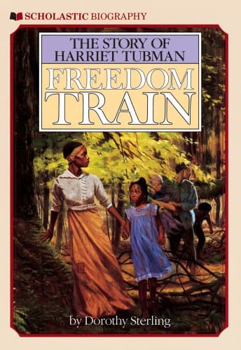 Book cover for Freedom Train: The Story of Harriet Tubman by Sterling, Dorothy
