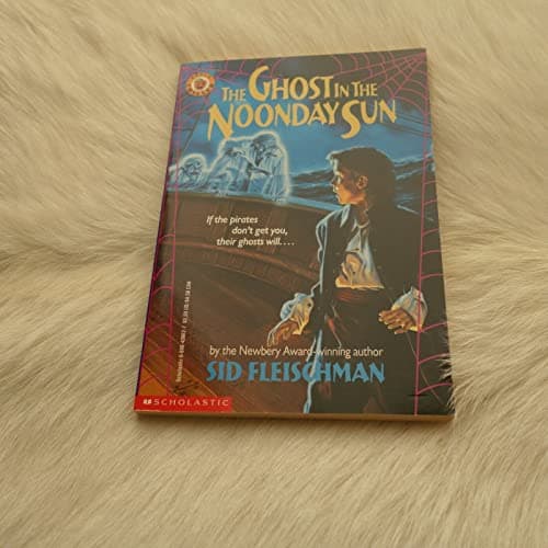 Book cover for Ghost in the Noonday Sun by Fleischman, Sid