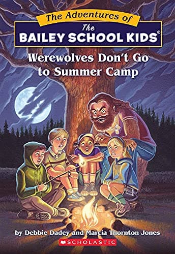 Book cover for Werewolves Don't Go to Summer Camp (Bailey School Kids #2) by Gurney, John Steven