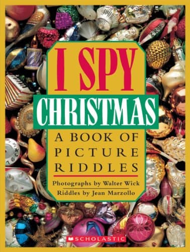 Book cover for I Spy Christmas: A Book of Picture Riddles by Jean Marzollo
