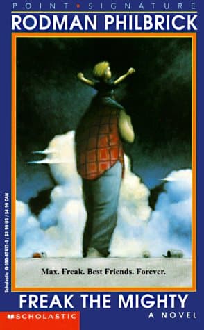 Book cover for Freak the Mighty by Philbrick, W. R.