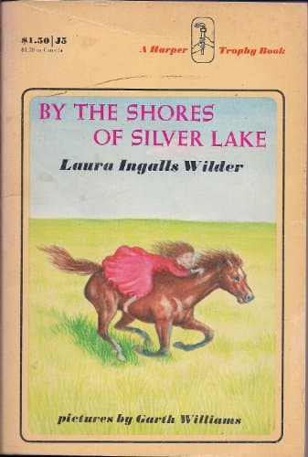 Book cover for By the Shores of Silver Lake by Laura Ingalls Wilder