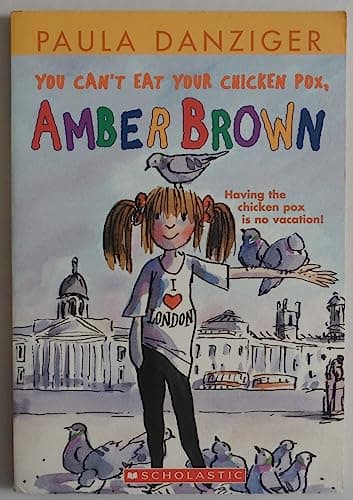 Book cover for You Can't Eat Your Chicken Pox, Amber Brown by Danziger, Paula