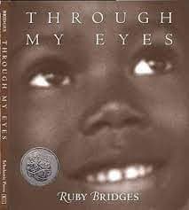 Book cover for Through My Eyes by Ruby Bridges