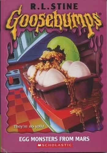 Book cover for Egg Monsters from Mars (Goosebumps #42) by Stine, R. L.