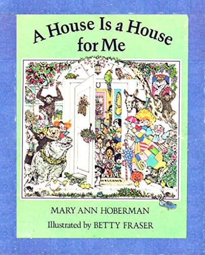 Book cover for A House is a House for Me by Mary Ann Hoberman