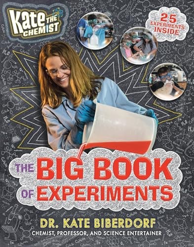 Book cover for Kate the Chemist: The Big Book of Experiments by Biberdorf, Kate