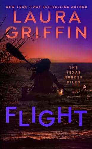 Book cover for Flight (The Texas Murder Files) by Griffin, Laura