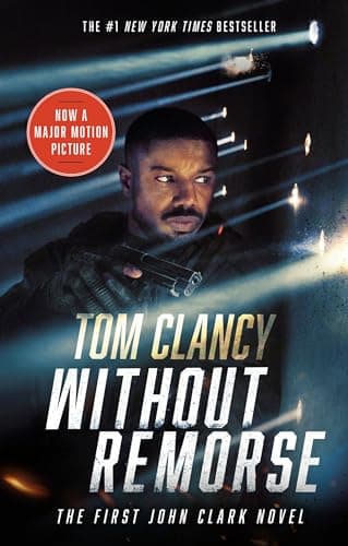 Book cover for Without Remorse (Movie Tie-In) (John Clark Novel, A) by Clancy, Tom