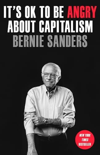 Book cover for It's OK to Be Angry About Capitalism by Sanders, Senator Bernie