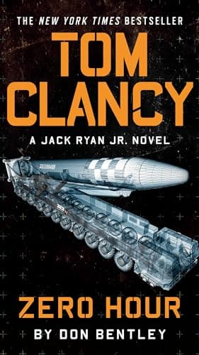 Book cover for Tom Clancy Zero Hour (A Jack Ryan Jr. Novel) by Bentley, Don