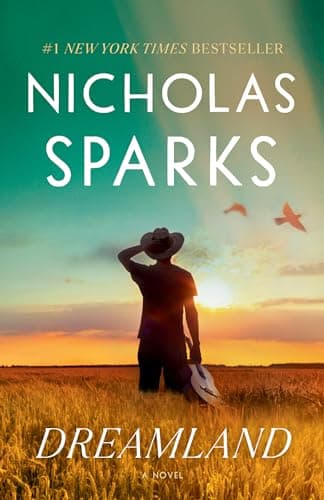 Book cover for Dreamland: A Novel by Sparks, Nicholas