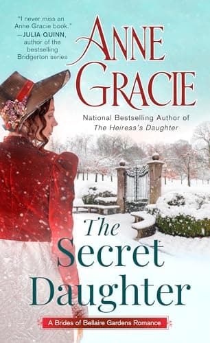 Book cover for The Secret Daughter (The Brides of Bellaire Gardens) by Gracie, Anne