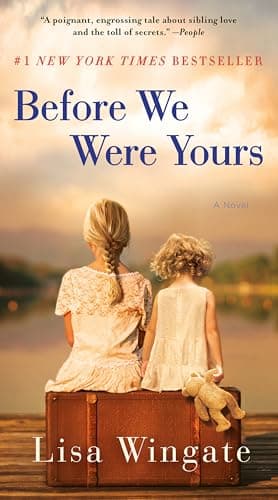 Book cover for Before We Were Yours: A Novel by Wingate, Lisa