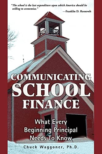 Book cover for Communicating School Finance: What Every Beginning Principal Needs To Know by Waggoner, Charles