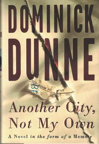 Book cover for Another City, Not My Own: A Novel in the Form of a Memoir by Dunne, Dominick