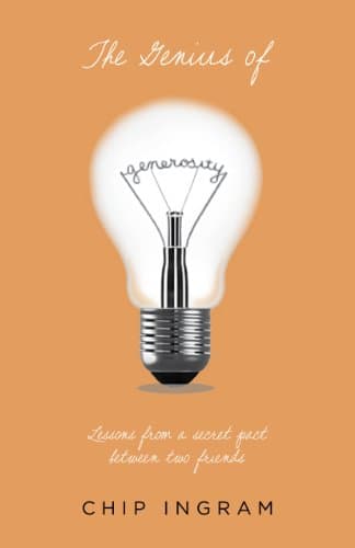 Book cover for The Genius of Generosity by Chip Ingram