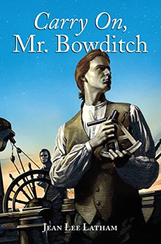 Book cover for Carry On, Mr. Bowditch: A Newbery Award Winner by Latham, Jean Lee