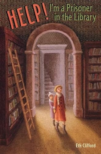 Book cover for Help! I'm a Prisoner in the Library (A Jo-Beth and Mary Rose Mystery) by Clifford, Eth
