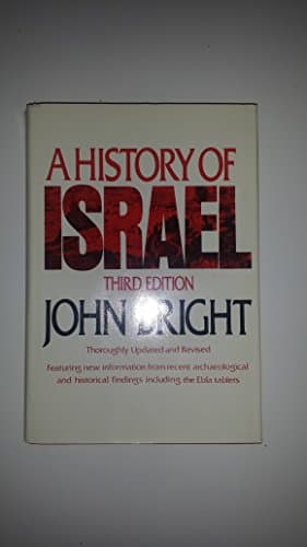 Book cover for A History of Israel (Westminster AIDS to the Study of the Scriptures) by Bright, John
