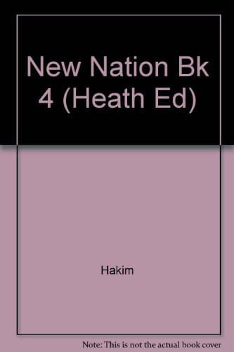 Book cover for New Nation Bk 4 (Heath Ed) by Hakim, Joy