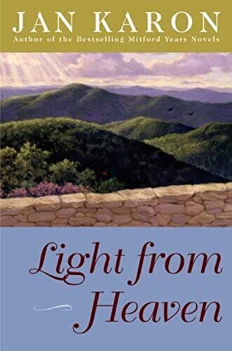 Book cover for Light from Heaven (Mitford) by Karon, Jan