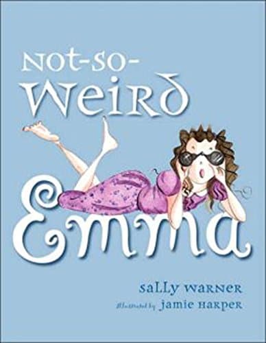 Book cover for Not-So-Weird Emma by Warner, Sally