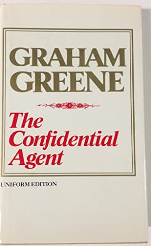 Book cover for The Confidential Agent: 2 by Greene, Graham