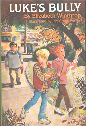 Book cover for Luke's Bully by Elizabeth Winthrop
