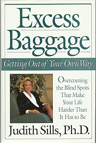 Book cover for Excess Baggage: Getting Out of Your Own Way by Sills, Judith