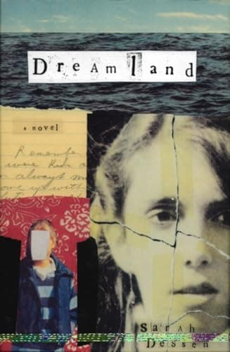Book cover for Dreamland by Sarah Dessen