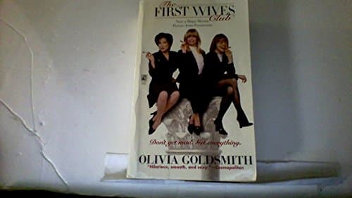 Book cover for The First Wives Club Movie Tie In by Goldsmith, Olivia
