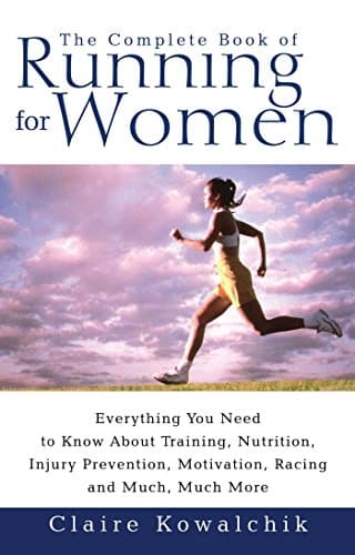 Book cover for The Complete Book of Running for Women by Kowalchik, Claire