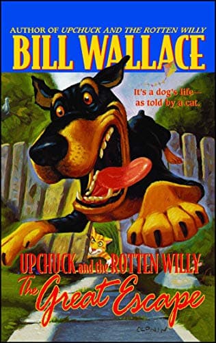 Book cover for The Great Escape (Upchuck and the Rotten Willy) by Bill Wallace