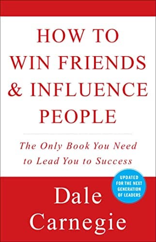 Book cover for How to Win Friends & Influence People (Dale Carnegie Books) by Carnegie, Dale