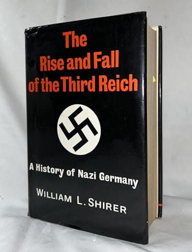 Book cover for The Rise and Fall of the Third Reich: A History of Nazi Germany by Shirer, William L.
