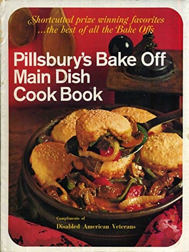 Book cover for Pillsbury Bake-Offs: Main Dish Cookbook by Pillsbury