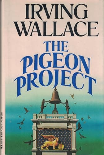Book cover for The Pigeon Project by Wallace, Irving