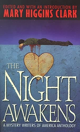 Book cover for The Night Awakens: A Mystery Writers of America Anthology by Clark, Mary Higgins