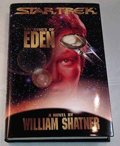 Book cover for Star Trek: The Ashes of Eden by William Shatner