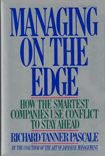 Book cover for Managing on the Edge: Companies That Use Conflict to Stay Ahead by Pascale, Richard Tanner